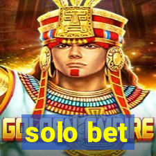 solo bet